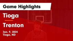 Tioga  vs Trenton  Game Highlights - Jan. 9, 2024