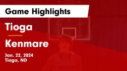 Tioga  vs Kenmare  Game Highlights - Jan. 22, 2024