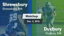 Matchup: Shrewsbury High vs. Duxbury  2016
