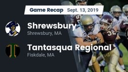 Recap: Shrewsbury  vs. Tantasqua Regional  2019