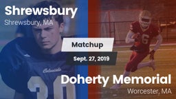 Matchup: Shrewsbury High vs. Doherty Memorial  2019
