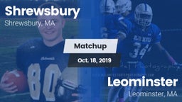 Matchup: Shrewsbury High vs. Leominster  2019