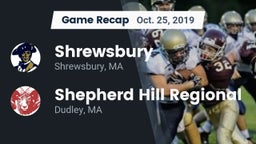 Recap: Shrewsbury  vs. Shepherd Hill Regional  2019