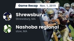 Recap: Shrewsbury  vs. Nashoba regional  2019