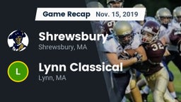 Recap: Shrewsbury  vs. Lynn Classical  2019