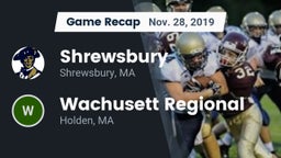 Recap: Shrewsbury  vs. Wachusett Regional  2019