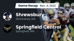 Recap: Shrewsbury  vs. Springfield Central  2022