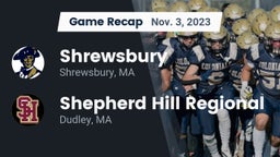 Recap: Shrewsbury  vs. Shepherd Hill Regional  2023