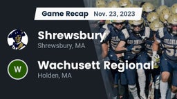 Recap: Shrewsbury  vs. Wachusett Regional  2023