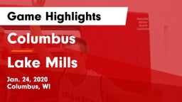 Columbus  vs Lake Mills  Game Highlights - Jan. 24, 2020