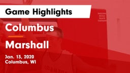 Columbus  vs Marshall  Game Highlights - Jan. 13, 2020