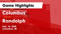 Columbus  vs Randolph  Game Highlights - Feb. 10, 2020