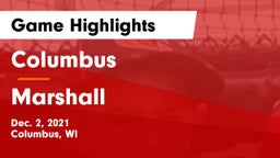 Columbus  vs Marshall  Game Highlights - Dec. 2, 2021