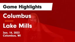 Columbus  vs Lake Mills  Game Highlights - Jan. 14, 2022