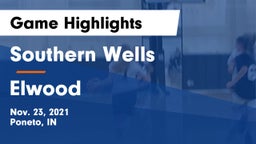 Southern Wells  vs Elwood  Game Highlights - Nov. 23, 2021