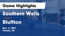 Southern Wells  vs Bluffton  Game Highlights - Dec. 4, 2021