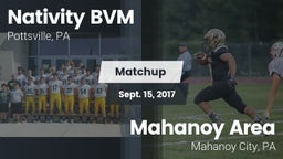Matchup: Nativity BVM High vs. Mahanoy Area  2017