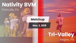 Matchup: Nativity BVM High vs. Tri-Valley  2018