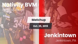 Matchup: Nativity BVM High vs. Jenkintown  2019