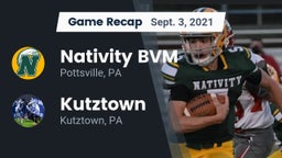 Recap: Nativity BVM  vs. Kutztown  2021