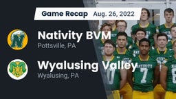 Recap: Nativity BVM  vs. Wyalusing Valley  2022