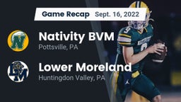 Recap: Nativity BVM  vs. Lower Moreland  2022