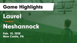 Laurel  vs Neshannock  Game Highlights - Feb. 10, 2020