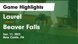 Laurel  vs Beaver Falls  Game Highlights - Jan. 11, 2022