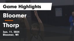 Bloomer  vs Thorp  Game Highlights - Jan. 11, 2024