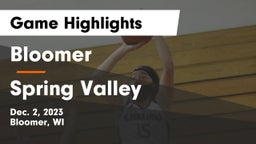 Bloomer  vs Spring Valley  Game Highlights - Dec. 2, 2023