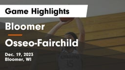 Bloomer  vs Osseo-Fairchild  Game Highlights - Dec. 19, 2023