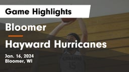 Bloomer  vs Hayward Hurricanes  Game Highlights - Jan. 16, 2024