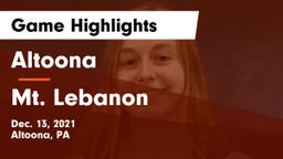 Altoona  vs Mt. Lebanon  Game Highlights - Dec. 13, 2021
