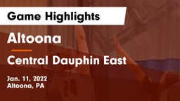 Altoona  vs Central Dauphin East  Game Highlights - Jan. 11, 2022