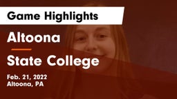 Altoona  vs State College  Game Highlights - Feb. 21, 2022