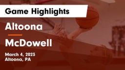 Altoona  vs McDowell  Game Highlights - March 4, 2023