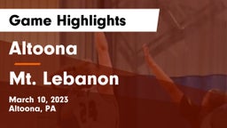 Altoona  vs Mt. Lebanon  Game Highlights - March 10, 2023