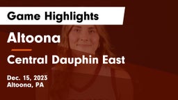 Altoona  vs Central Dauphin East  Game Highlights - Dec. 15, 2023