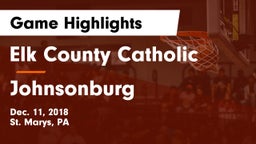 Elk County Catholic  vs Johnsonburg Game Highlights - Dec. 11, 2018