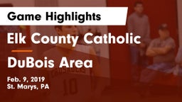 Elk County Catholic  vs DuBois Area  Game Highlights - Feb. 9, 2019