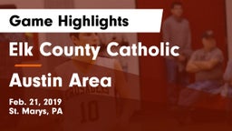 Elk County Catholic  vs Austin Area  Game Highlights - Feb. 21, 2019