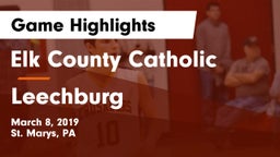 Elk County Catholic  vs Leechburg  Game Highlights - March 8, 2019