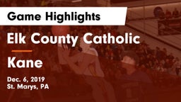 Elk County Catholic  vs Kane  Game Highlights - Dec. 6, 2019