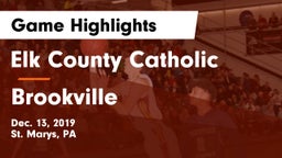 Elk County Catholic  vs Brookville  Game Highlights - Dec. 13, 2019