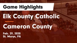 Elk County Catholic  vs Cameron County  Game Highlights - Feb. 29, 2020