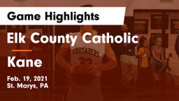 Elk County Catholic  vs Kane  Game Highlights - Feb. 19, 2021