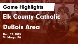 Elk County Catholic  vs DuBois Area  Game Highlights - Dec. 19, 2023
