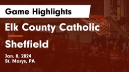 Elk County Catholic  vs Sheffield  Game Highlights - Jan. 8, 2024