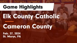 Elk County Catholic  vs Cameron County  Game Highlights - Feb. 27, 2024