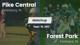 Matchup: Pike Central High vs. Forest Park  2017